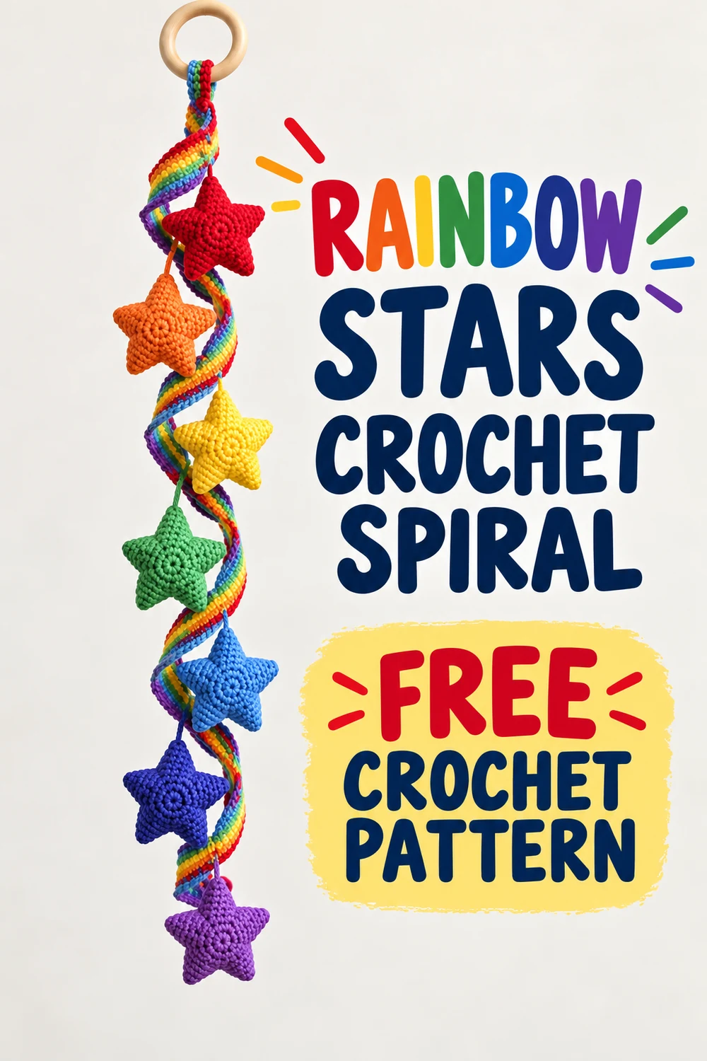 Vertical Rainbow Stars Crochet Spiral pattern graphic showing a colorful spiral hanging with seven crocheted stars